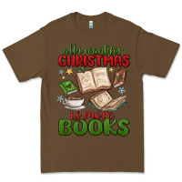 Cacao all i want for christmas is more books Premium Tee - MaliasSmallBusiness