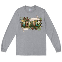 Heather Grey He lives Easter Long Sleeve Tee - NancyCooperArtShop