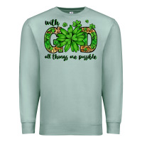 Seafoam With god all things are possible St. Patrick's Day Premium Sweatshirt - LillyAllenDesigns