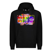 Black Always be kind Premium Hoodie - FaDigitalArtStudio