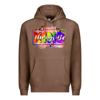 Chestnut Always be kind Premium Hoodie - FaDigitalArtStudio
