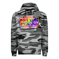 Slate Camo Always be kind Premium Hoodie - FaDigitalArtStudio