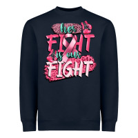 Navy her fight is our fight Heavyweight Sweatshirt - CowGirlArtShop