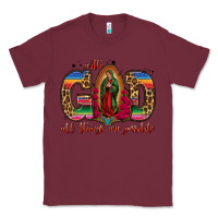 Burgundy with god all things are possible lady of guadalupe Classic Tee - Jasminsmagicworld