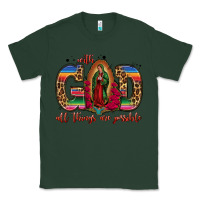 Sports Green with god all things are possible lady of guadalupe Classic Tee - Jasminsmagicworld