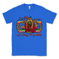 True Royal with god all things are possible lady of guadalupe Classic Tee - Jasminsmagicworld
