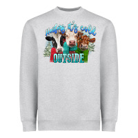 Heather Grey heifers its cold outside Heavyweight Sweatshirt - CowGirlArtShop