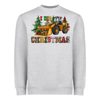 I Dig Christmas Bulldozer Heavyweight Sweatshirt | Teevron
