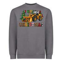 Storm i dig christmas bulldozer Heavyweight Sweatshirt - CowGirlArtShop