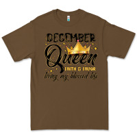 Cacao december queen faith and favor living my blessed l Premium Tee - MaliasSmallBusiness