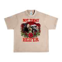 French Oak Not Today Heifer Urban Heavy Tee - Bettercallsaul