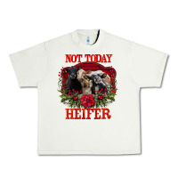 Pistachio Not Today Heifer Urban Heavy Tee - Bettercallsaul