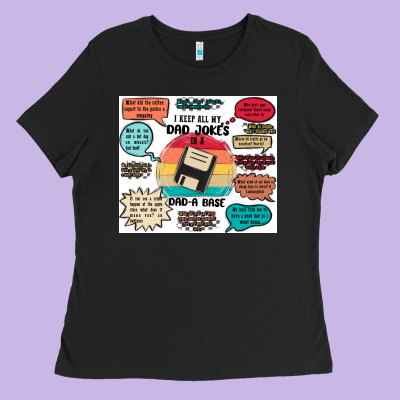 ı Keep All My Dad Jokes In A Dad A Base Ladies Tee Designed By Maliassmallbusiness