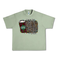 Oil Green I Run on Coffee and Christmas Cheer Urban Heavy Tee - Bettercallsaul
