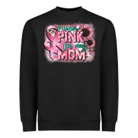 Black i wear pink for my mom Heavyweight Sweatshirt - CowGirlArtShop