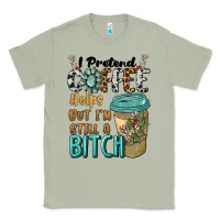 Matcha i pretend coffee helps but i'm still a bitch Classic Tee - BarkalooDesign