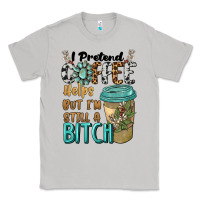 Moon Dust i pretend coffee helps but i'm still a bitch Classic Tee - BarkalooDesign
