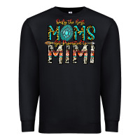 Black Only The Best Moms Get Promoted To Mimi Premium Sweatshirt - CowhideDigitalArt