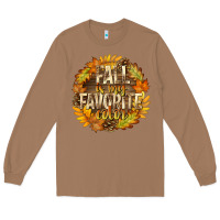 Fall Is My Favorite Color Long Sleeve Tee | Teevron