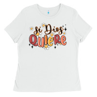 White si dios quiere Ladies Tee - MaliasSmallBusiness