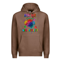 Chestnut Ask me about neurodiversity Premium Hoodie - FaDigitalArtStudio