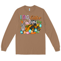 Toasted Coconut I dig Easter Day Long Sleeve Tee - NancyCooperArtShop