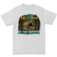 Life Is Good In The Woods Premium Tee | Teevron