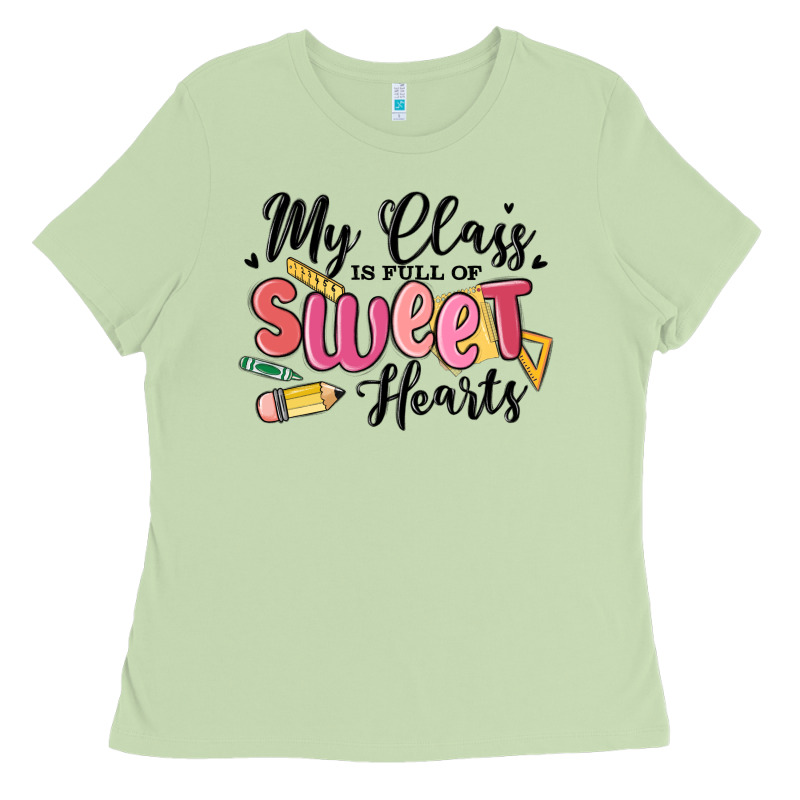 My Class Is Full Of Sweethearts Ladies Tee by MaliasSmallBusiness | Teevron