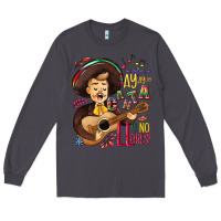 Smoke Ay, ay, ay canta y no llores! Long Sleeve Tee - NancyCooperArtShop