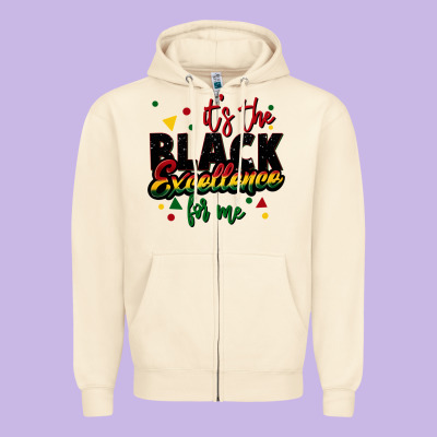 It's The Black Excellence For Me Zipper Hoodie Designed By Fadigitalartstudio