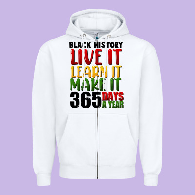 Black History Live It Zipper Hoodie Designed By Fadigitalartstudio