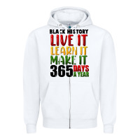 White black history live it Zipper Hoodie - FaDigitalArtStudio