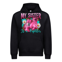 Black Breast Cancer My Sister Is A Fighter Urban Hoodie - Artiststas