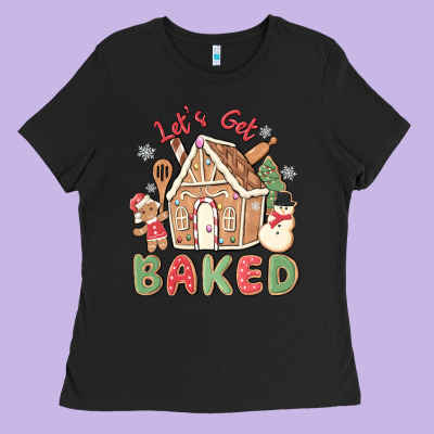 Let's Get Baked Ladies Tee Designed By Maliassmallbusiness