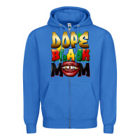 True Royal Dope black mom Zipper Hoodie - FaDigitalArtStudio