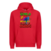 Red The world needs all kinds of minds Premium Hoodie - FaDigitalArtStudio