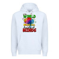 White The world needs all kinds of minds Premium Hoodie - FaDigitalArtStudio