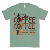 Sage but first coffee coffee coffee Classic Tee - BarkalooDesign