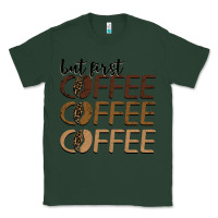 Sports Green but first coffee coffee coffee Classic Tee - BarkalooDesign