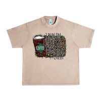 French Oak I Run on Coffee and Christmas Cheer Urban Heavy Tee - Bettercallsaul