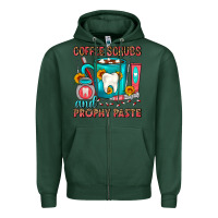 Sports Green Coffee Scrubs And Prophy Paste Dentist Coffee Zipper Hoodie - FaDigitalArtStudio