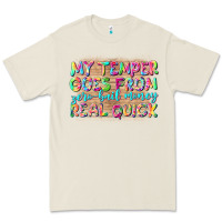 My Temper Goes From Zerobail Money Real Quick Premium Tee | Teevron