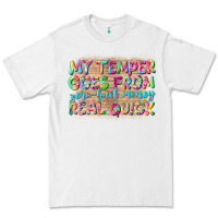 White my temper goes from zerobail money real quick Premium Tee - NancyCooperArtShop