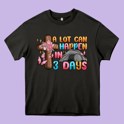 A Lot Can Happen In 3 Days Heavy Core Tee Designed By Maliassmallbusiness