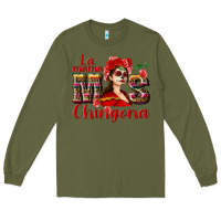 Army Green La mama mos Chingona Long Sleeve Tee - NancyCooperArtShop