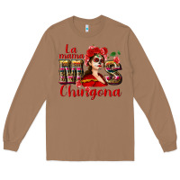 Toasted Coconut La mama mos Chingona Long Sleeve Tee - NancyCooperArtShop