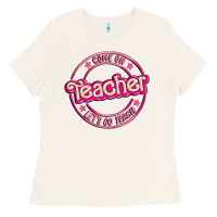 Bone come on teacher let's go teach Ladies Tee - MaliasSmallBusiness