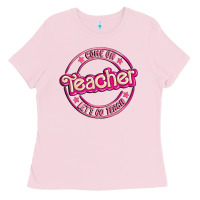 Bubblegum Pink come on teacher let's go teach Ladies Tee - MaliasSmallBusiness