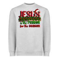 Jesus Is The Reason For The Season Heavyweight Sweatshirt | Teevron