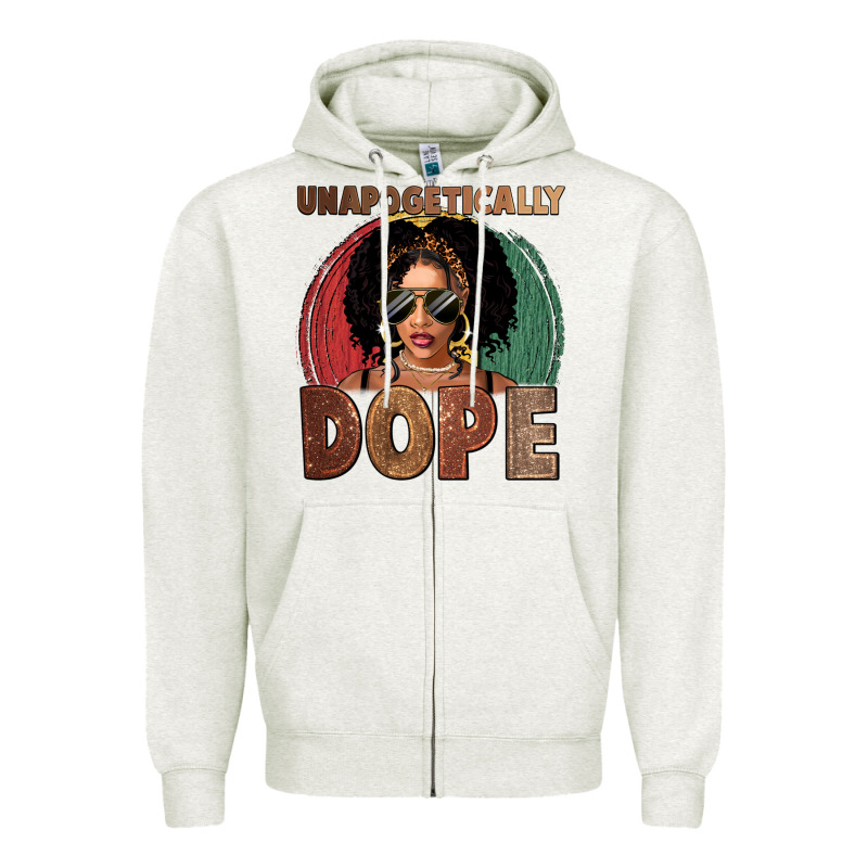 Unapologetically Dope Zipper Hoodie by FaDigitalArtStudio | Teevron